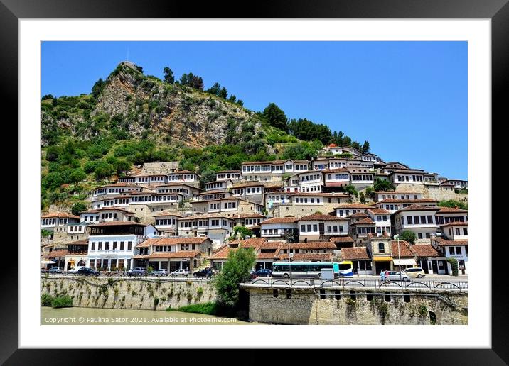 The albanian ancient city of Berat. UNESCO  Framed Mounted Print by Paulina Sator