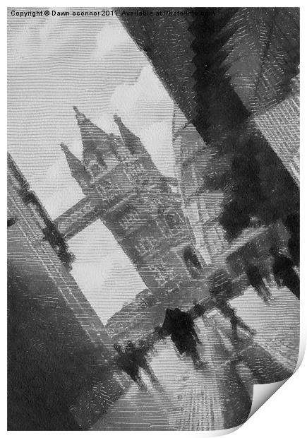 Tower Bridge Print by Dawn O'Connor