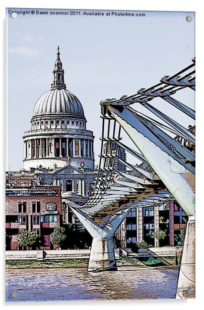 St. Paul's and The Millennium Bridge Acrylic by Dawn O'Connor