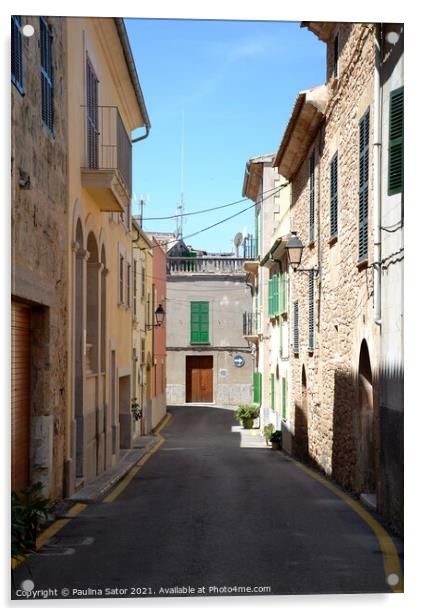 Narrow streets of Alcudia. Majorca Acrylic by Paulina Sator