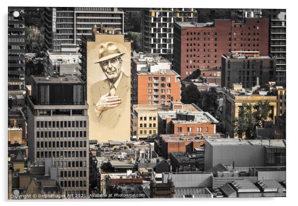 Montreal cityscape, Leonard Cohen painted mural Acrylic by Delphimages Art