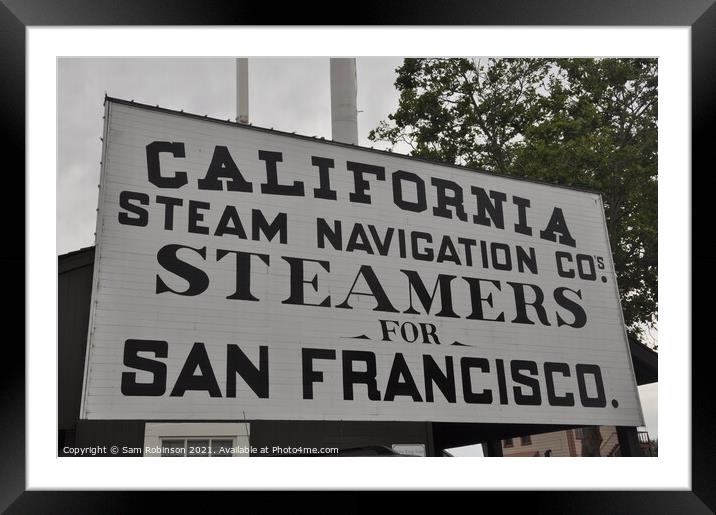 Vintage Steam Travel Sign, Sacramento Framed Mounted Print by Sam Robinson