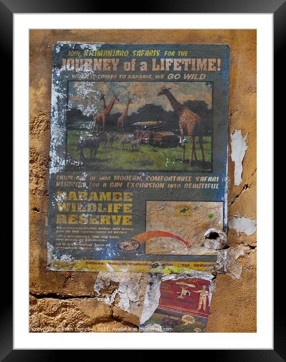 Journey Of A Lifetime! Framed Mounted Print by Keith Campbell