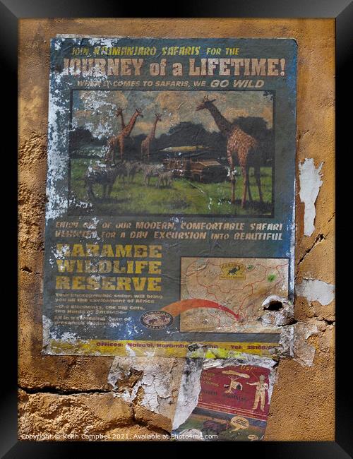Journey Of A Lifetime! Framed Print by Keith Campbell