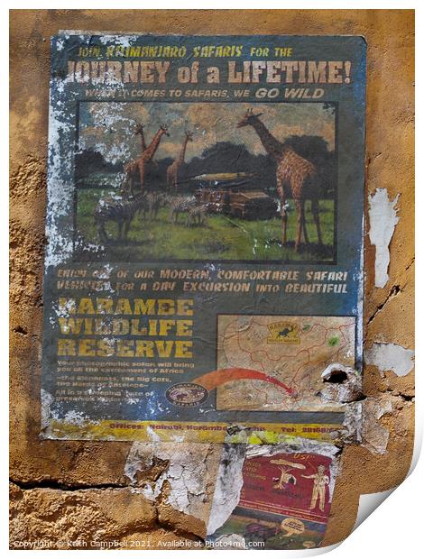 Journey Of A Lifetime! Print by Keith Campbell