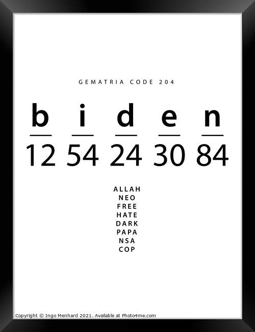 Biden word code in the English Gematria  Framed Print by Ingo Menhard