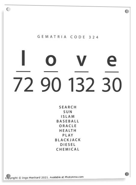 Love word code in the English Gematria Acrylic by Ingo Menhard