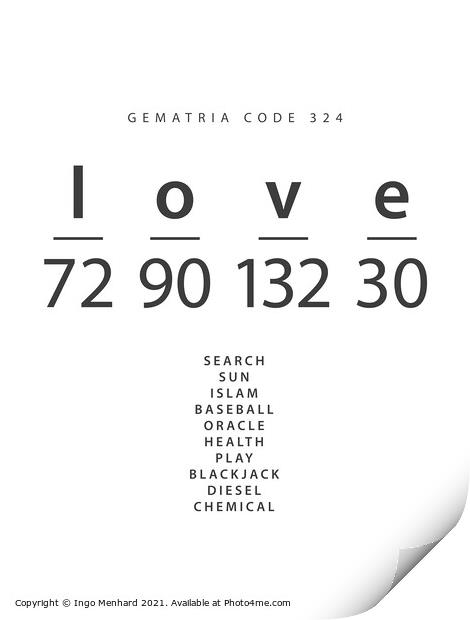 Love word code in the English Gematria Print by Ingo Menhard