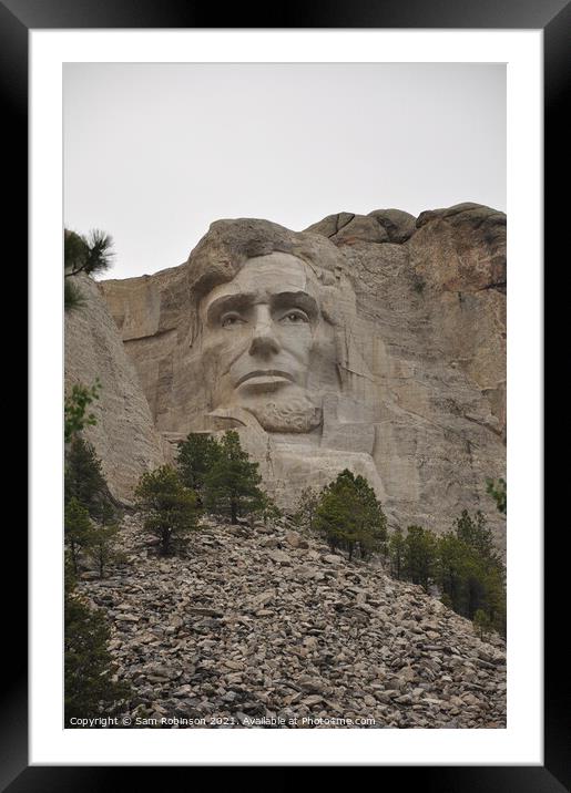 Abraham Lincoln, Mount Rushmore National Memorial Framed Mounted Print by Sam Robinson