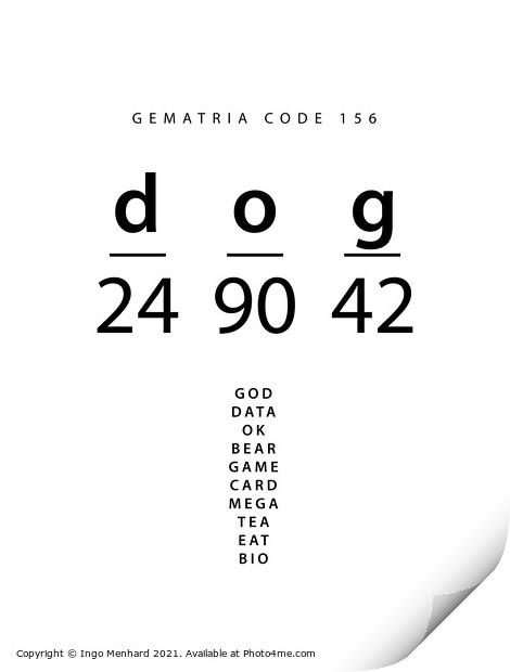 Dog word code in the English Gematria_4zu3 Print by Ingo Menhard