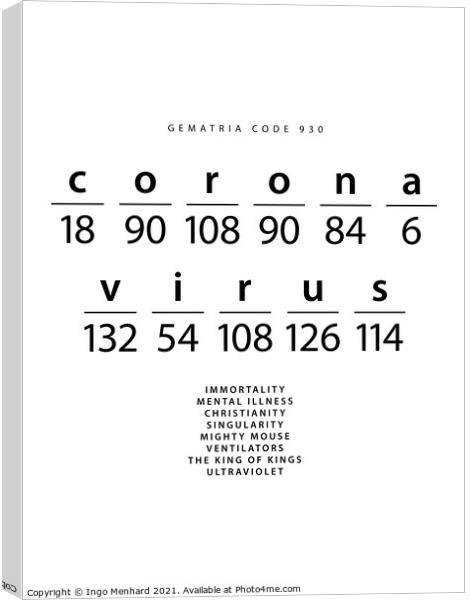 Coronavirus word code in the English Gematria_4zu3 Canvas Print by Ingo Menhard