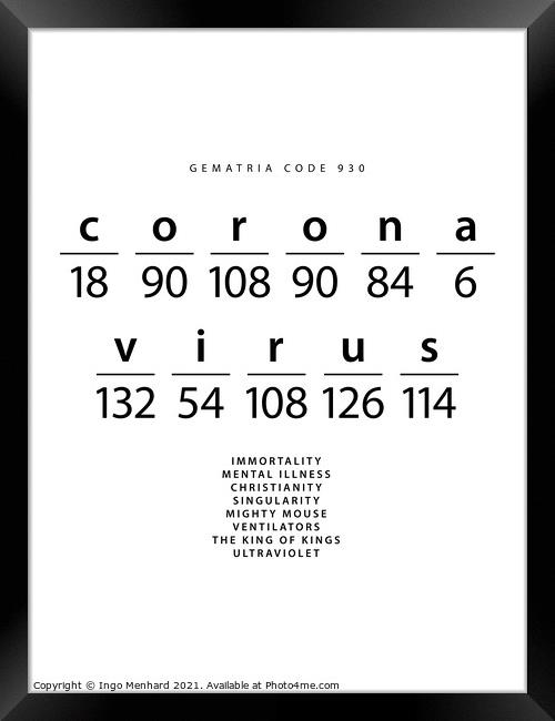 Coronavirus word code in the English Gematria_4zu3 Framed Print by Ingo Menhard