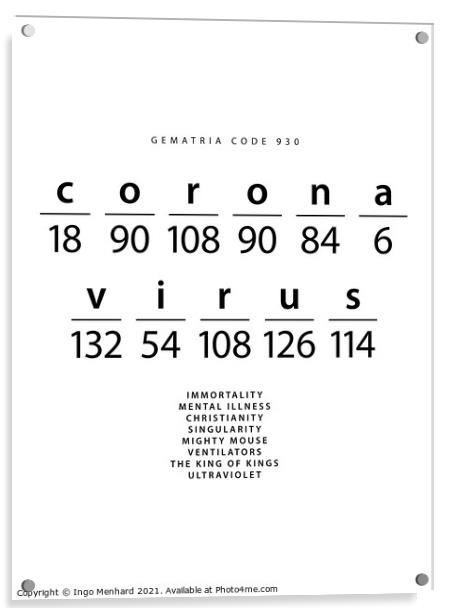 Coronavirus word code in the English Gematria_4zu3 Acrylic by Ingo Menhard