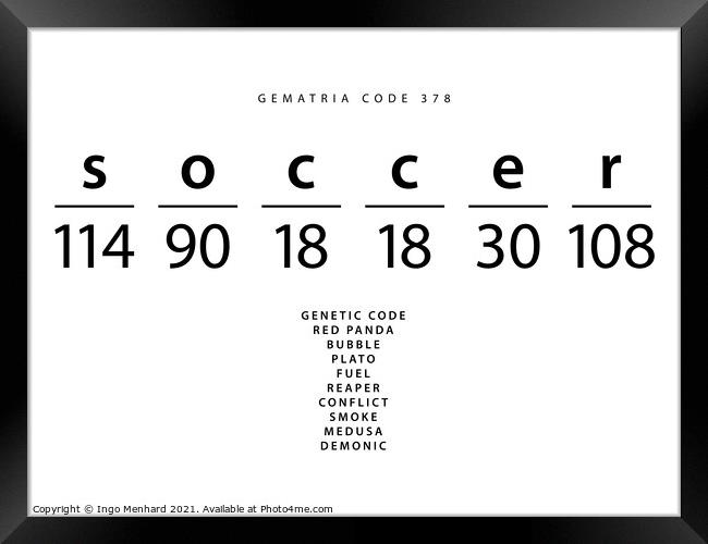 Soccer word code in the English Gematria Framed Print by Ingo Menhard