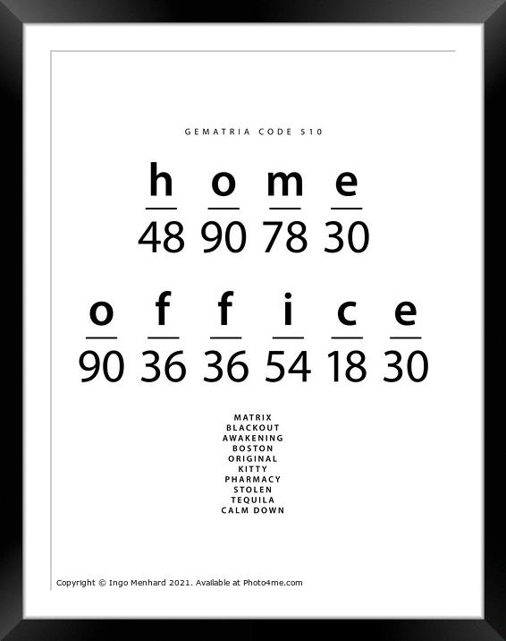 Homeoffice word code in the English Gematria Framed Mounted Print by Ingo Menhard