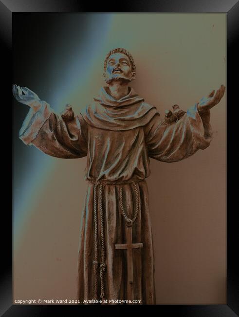 Francis of Assisi Framed Print by Mark Ward