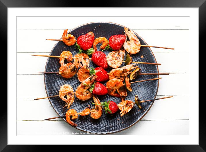 Grilled tiger shrimps skewers with strawberries Framed Mounted Print by Mykola Lunov Mykola