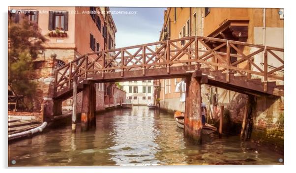 Venice Old Wooden Footbridge Acrylic by Jules D Truman