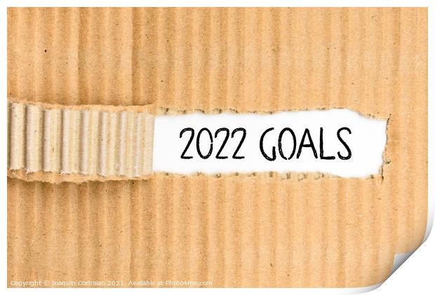 Documents with the most important Goals for 2022, written on its Print by Joaquin Corbalan