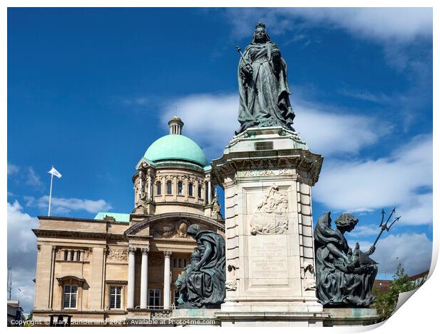 Queen Victoria Statue and City Hall in Hull Print by Mark Sunderland