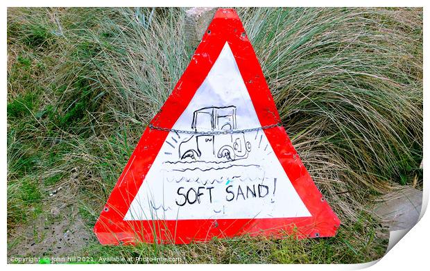 Warning soft Sand Print by john hill