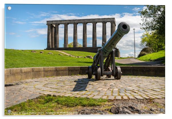 The Portuguese Cannon with the National Monument of Scotland in the background, Carlton Hill, Edinburgh, Scotland Acrylic by Dave Collins