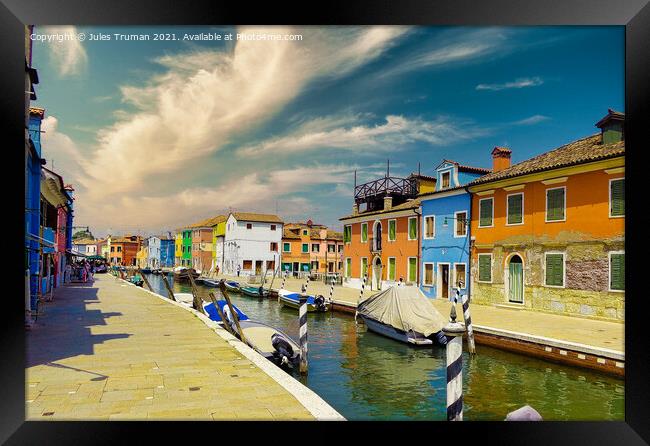 Burano coloured houses along the canal, Venice, Italy  Framed Print by Jules D Truman