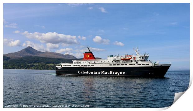 Arran Ferry Caledonian Isles Print by Ros Ambrose