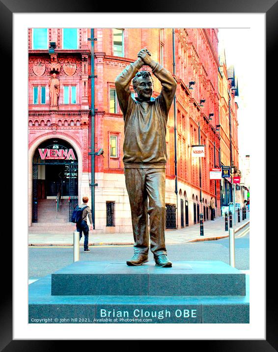 Brian Clough statue at Nottingham Framed Mounted Print by john hill