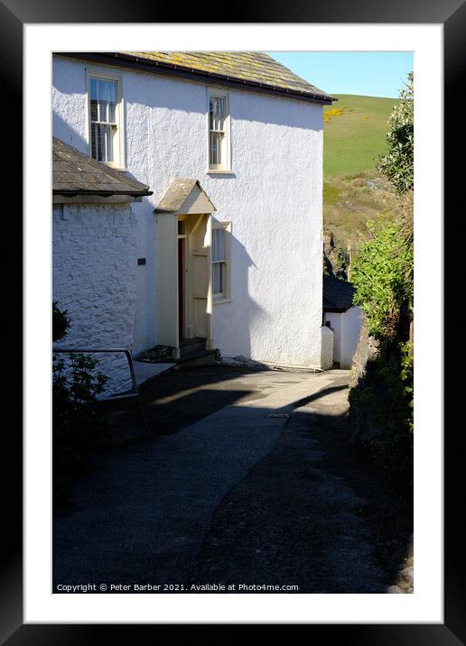 A house on a narrow street in Port Isaac. Framed Mounted Print by Peter Barber