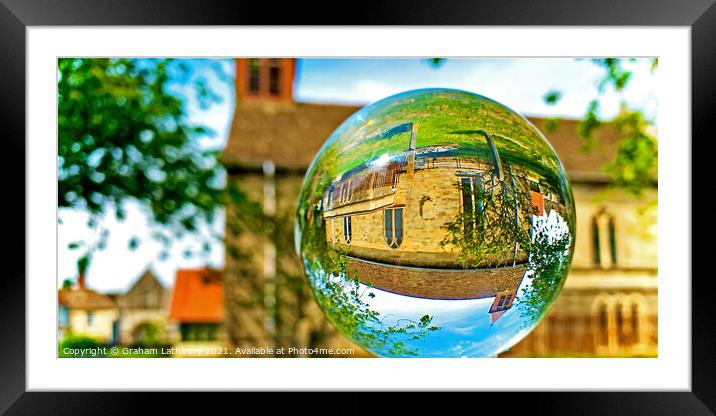 Cotswolds Church through a lensball Framed Mounted Print by Graham Lathbury