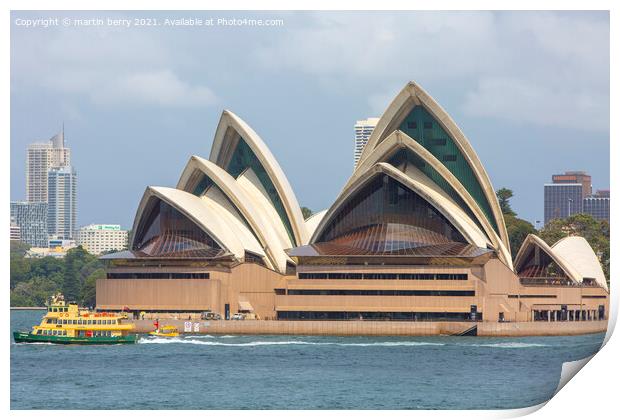 Sydney Opera House and Sydney ferry Print by martin berry