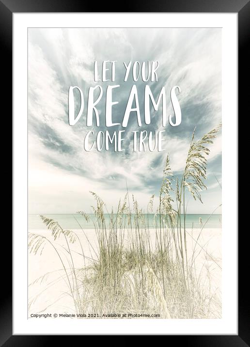Let your dreams come true | Oceanview Framed Mounted Print by Melanie Viola
