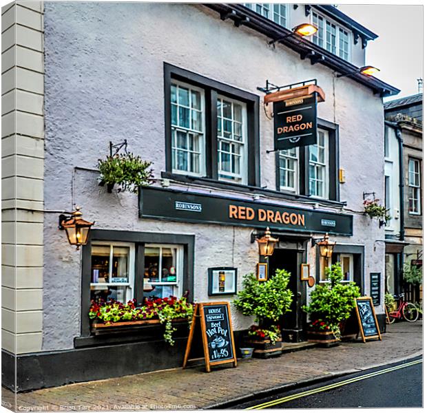 Red Dragon Pub Kirkby Lonsdale Canvas Print by Brian Tarr
