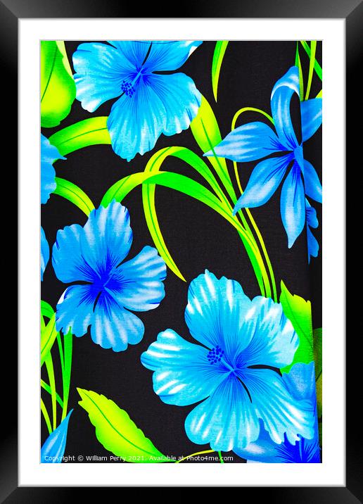 Colorful Blue Hibiscus Cloth Fabric Moorea Tahiti  Framed Mounted Print by William Perry