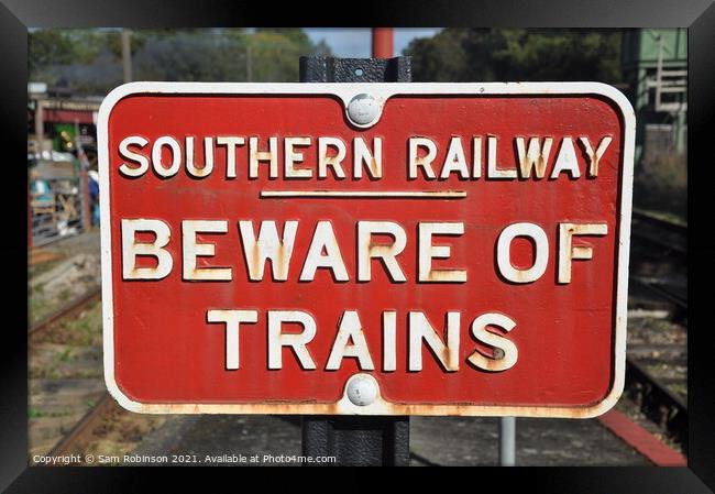 Southern Railway Warning Sign Framed Print by Sam Robinson