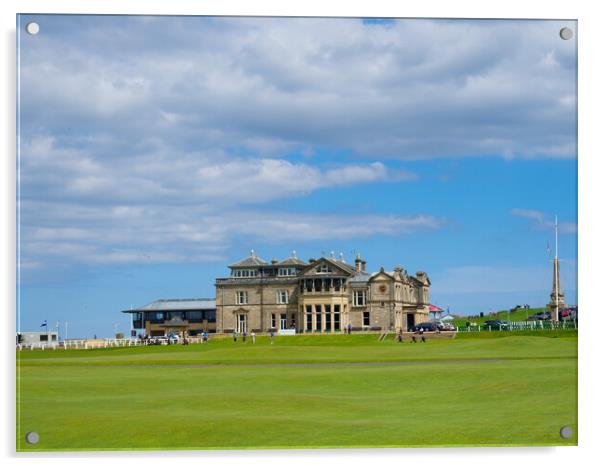 The Royal and Ancient Golf Clubhouse, St Andrews. Acrylic by Tommy Dickson