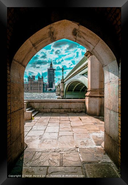 Archway view of Big Ben and Westminster Bridge Framed Print by Hiran Perera