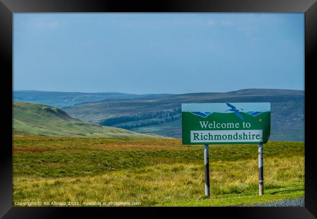 Welcome to Richmondshire. Framed Print by Bill Allsopp