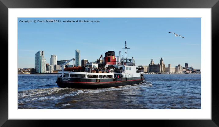 Royal Daffodil motoring down the River Mersey Framed Mounted Print by Frank Irwin