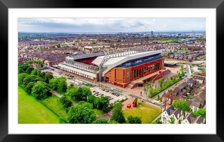 Anfield  Framed Mounted Print by THE WAY I SEE LIVERPOOL