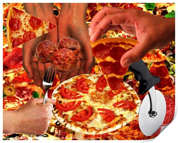 PIZZA IS LIFE-THE HANDS THAT FEED Print by OTIS PORRITT
