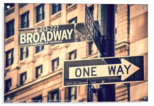 New York. Broadway direction road sign Acrylic by Delphimages Art