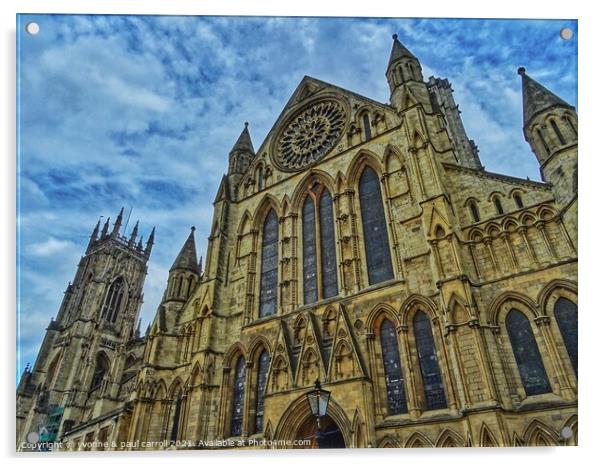 York Minster Cathedral Acrylic by yvonne & paul carroll