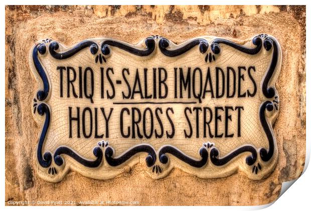 Holy Cross Street Mdina Sign  Print by David Pyatt