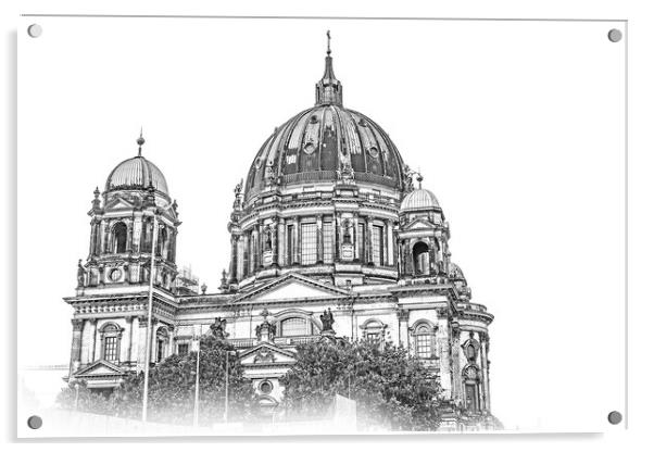 Berlin Cathedral church called Berliner Dom Acrylic by Erik Lattwein
