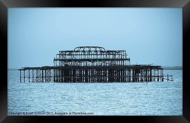 Brighton's West Pier Framed Print by Dawn O'Connor