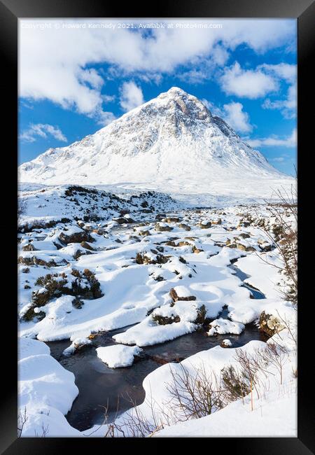Buachaille Etive Mor and the River Coupall Framed Print by Howard Kennedy