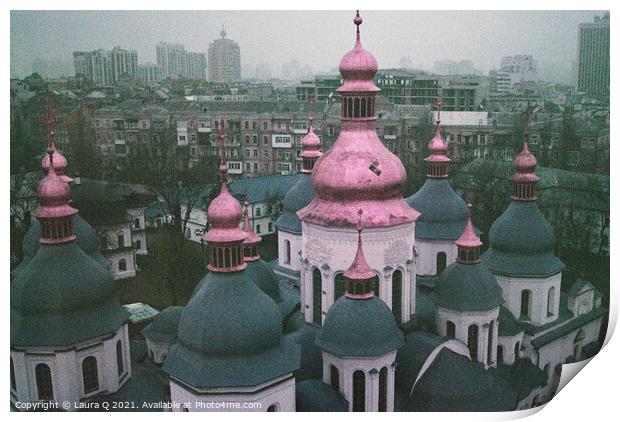 St. Sophia’s Cathedral rooftop, Kyiv Print by Laura Q