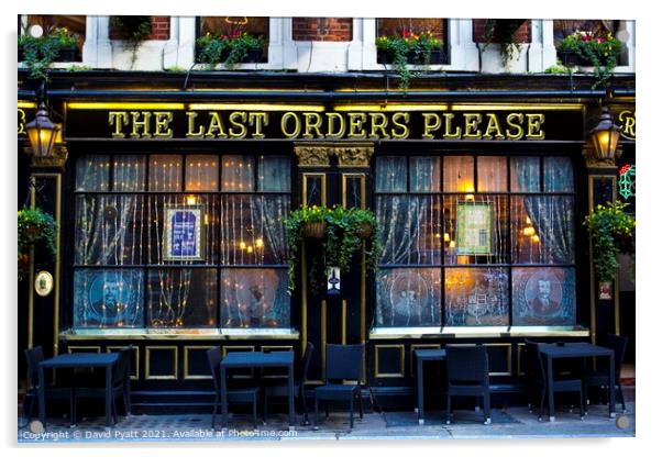 Last Orders Please Pub Acrylic by David Pyatt